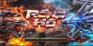 Tải game Dragon Tiger với hướng dẫn nhanh chóng, dễ dàng